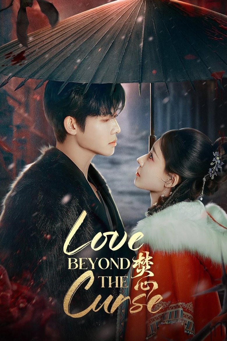 [END 23] Love Beyond the Curse (2025) English Subtitle Full Movie Free Watch And Download Eng Sub